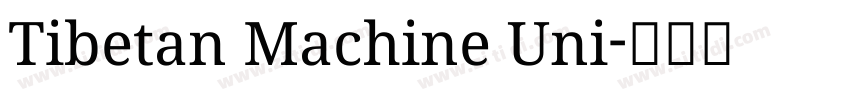 Tibetan Machine Uni字体转换